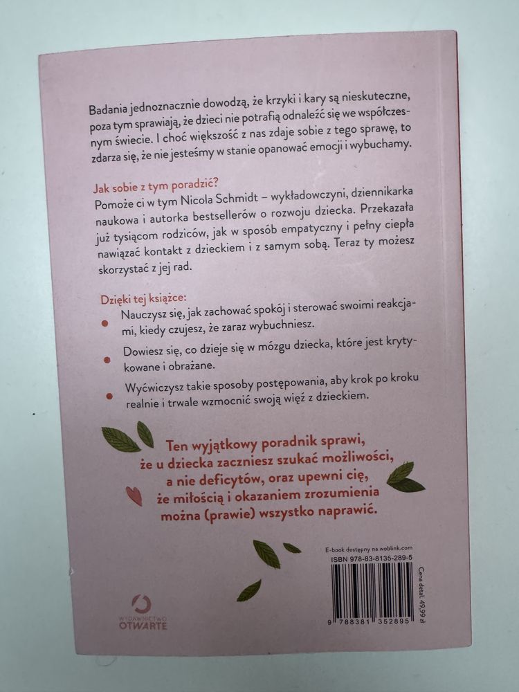 Jak nie ranić własnego dziecka? Nicola Schmidt