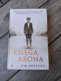 "Księga Arona" Jim Shepard, książka o Holokauście, tematyka II wojny