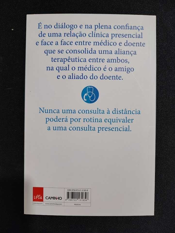 Consultas Médicas - Presenciais ou à Distância?