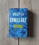 Chmielarz Wojciech Wyrwa