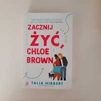 Talia Hibbert - Zacznij żyć, Chloe Brown