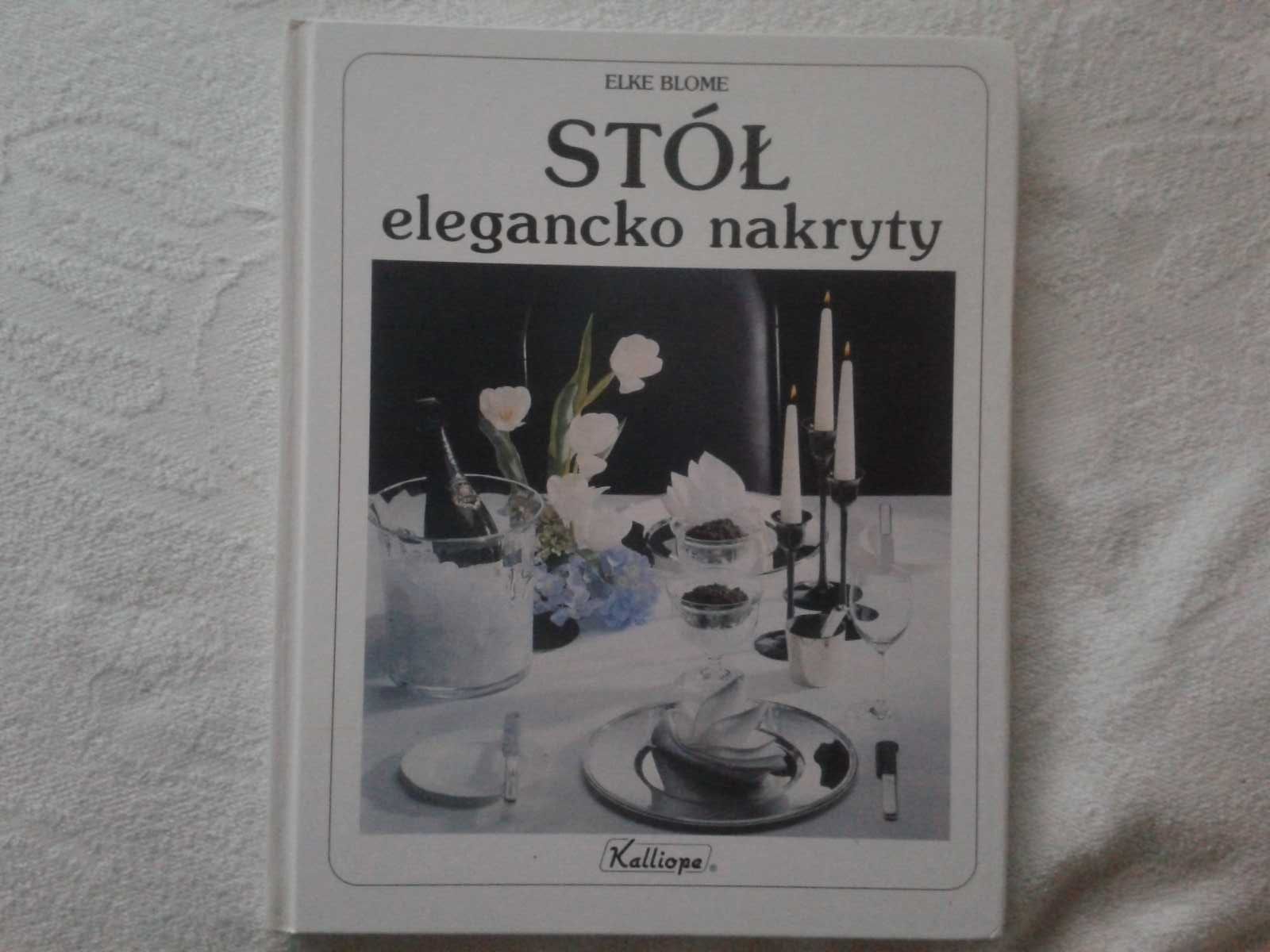 Książka pt. ,,Stół elegancko nakryty,,