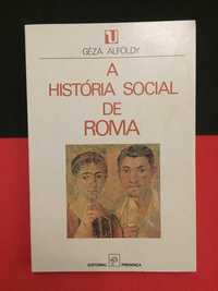 Géza Alfoldy - A História social de Roma