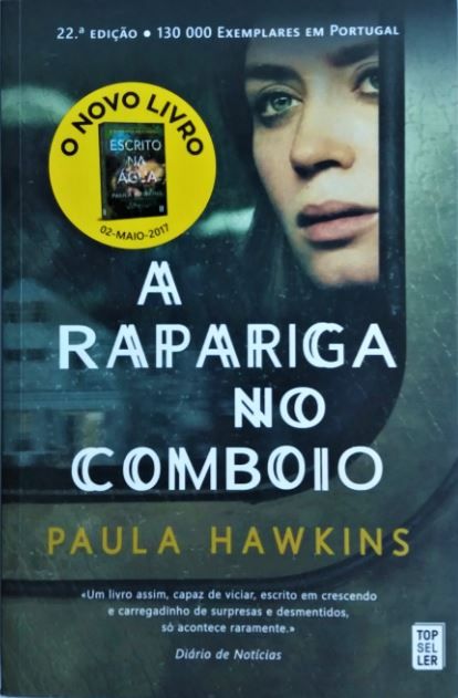 Livro: A Rapariga no Comboio - Paula Hawkins (Portes incluídos)