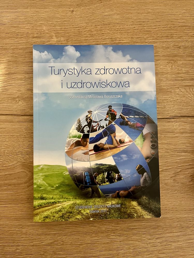 Książka „Turystyka zdrowotna i uzdrowiskowa” Mirosław Boruszczak