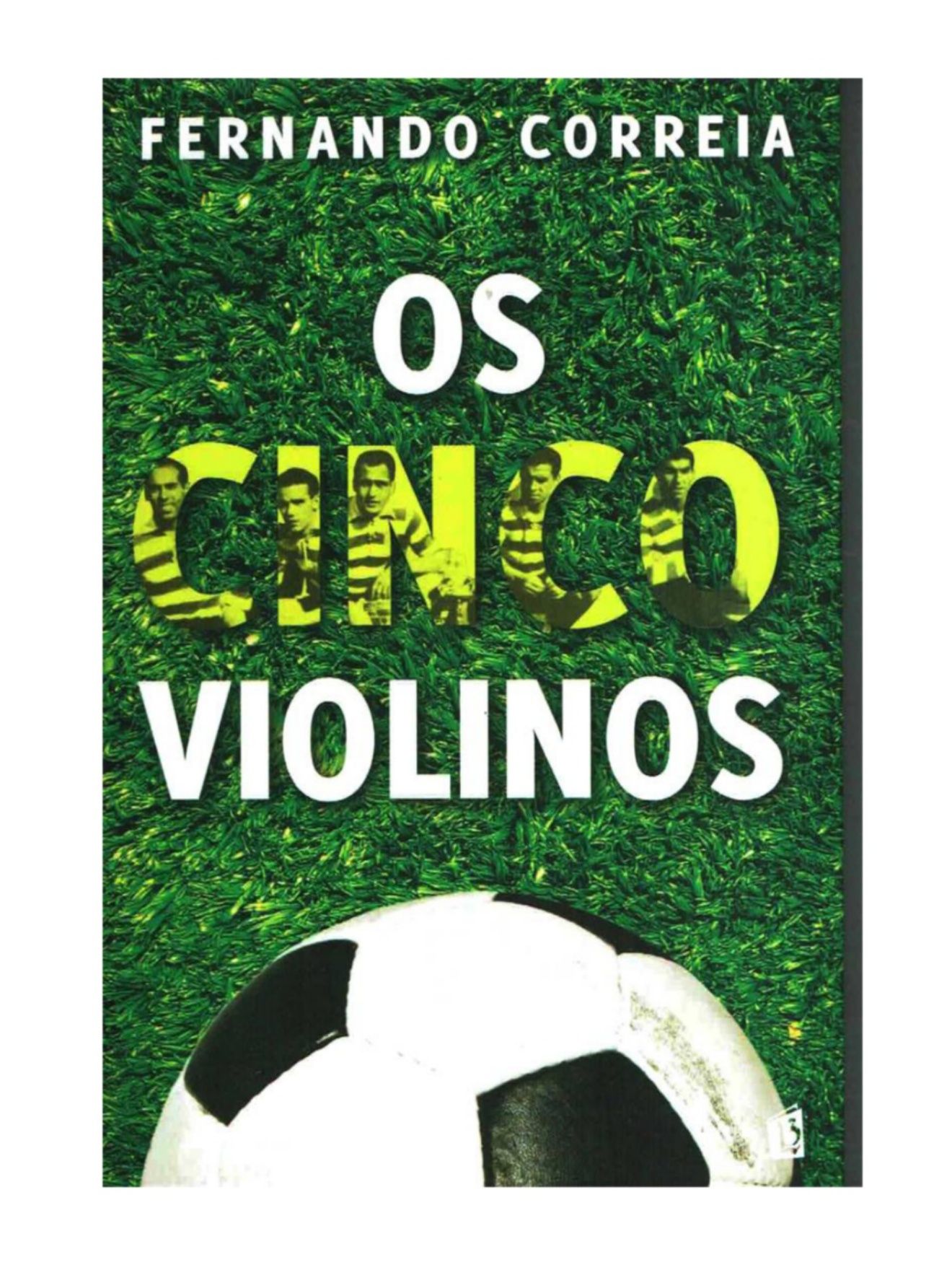 Sporting - Os Cinco Violinos