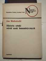 Białostocki historia sztuki wśród nauk humanistycznych