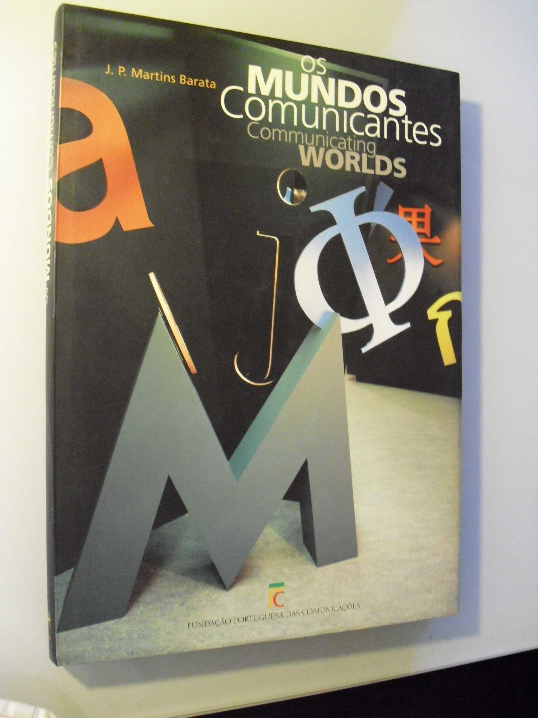 Barata (J.P.Martins);Os Mundos Comunicantes