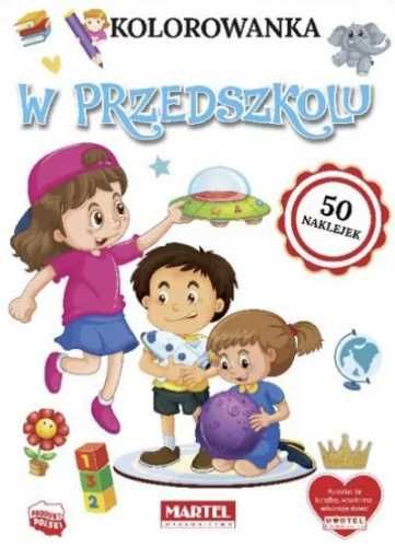 Kolorowanka W przedszkolu - praca zbiorowa