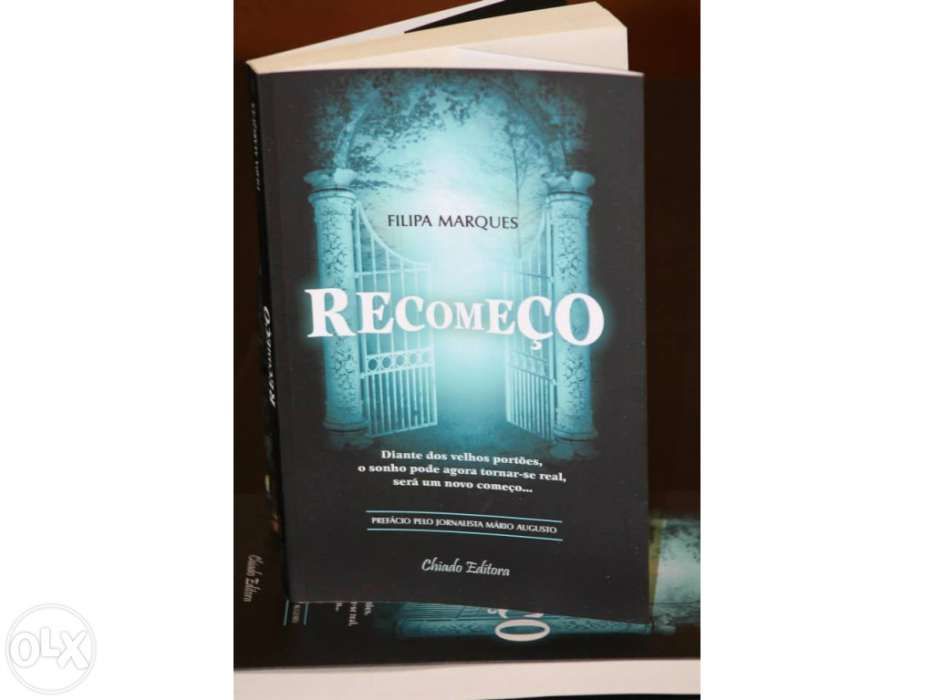 Livro "recomeço" de filipa marques com prefácio do jornalista mário au