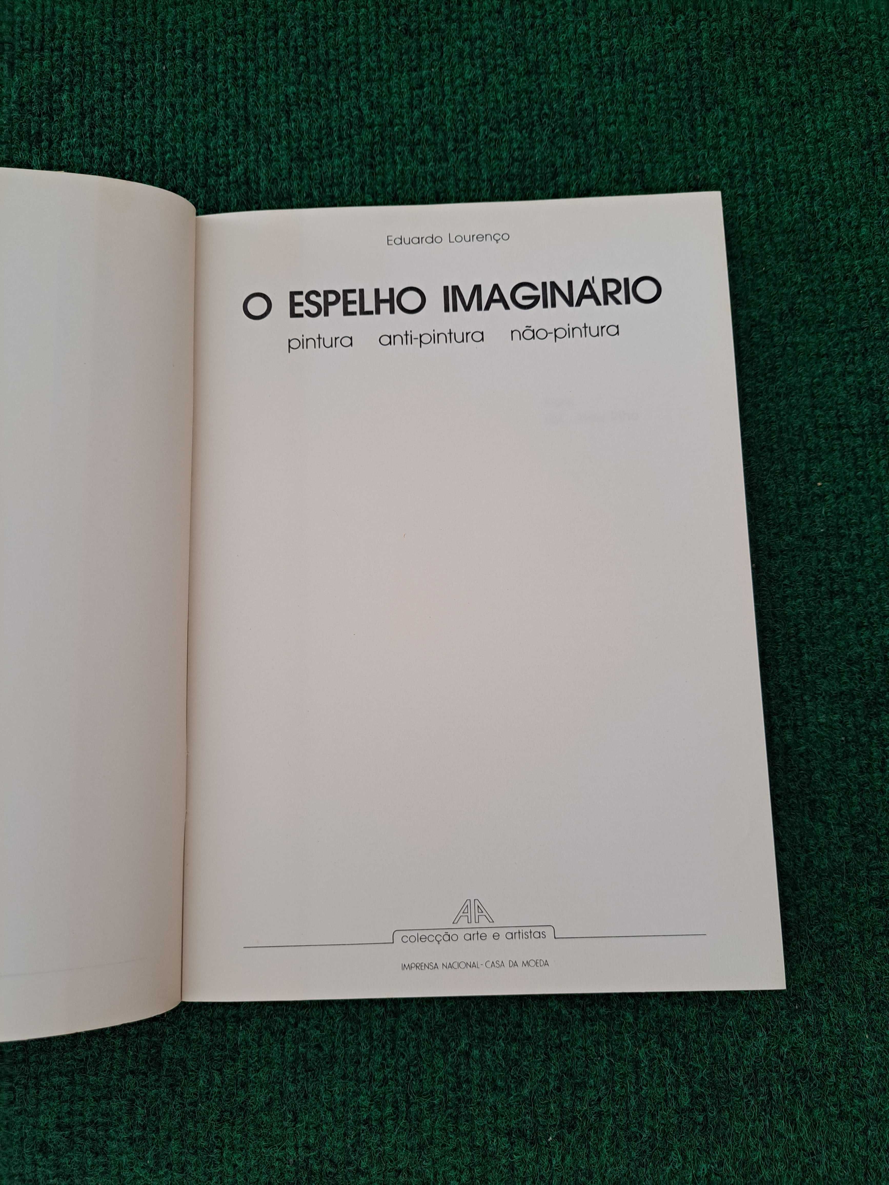 O Espelho Imaginário - Eduardo Lourenço