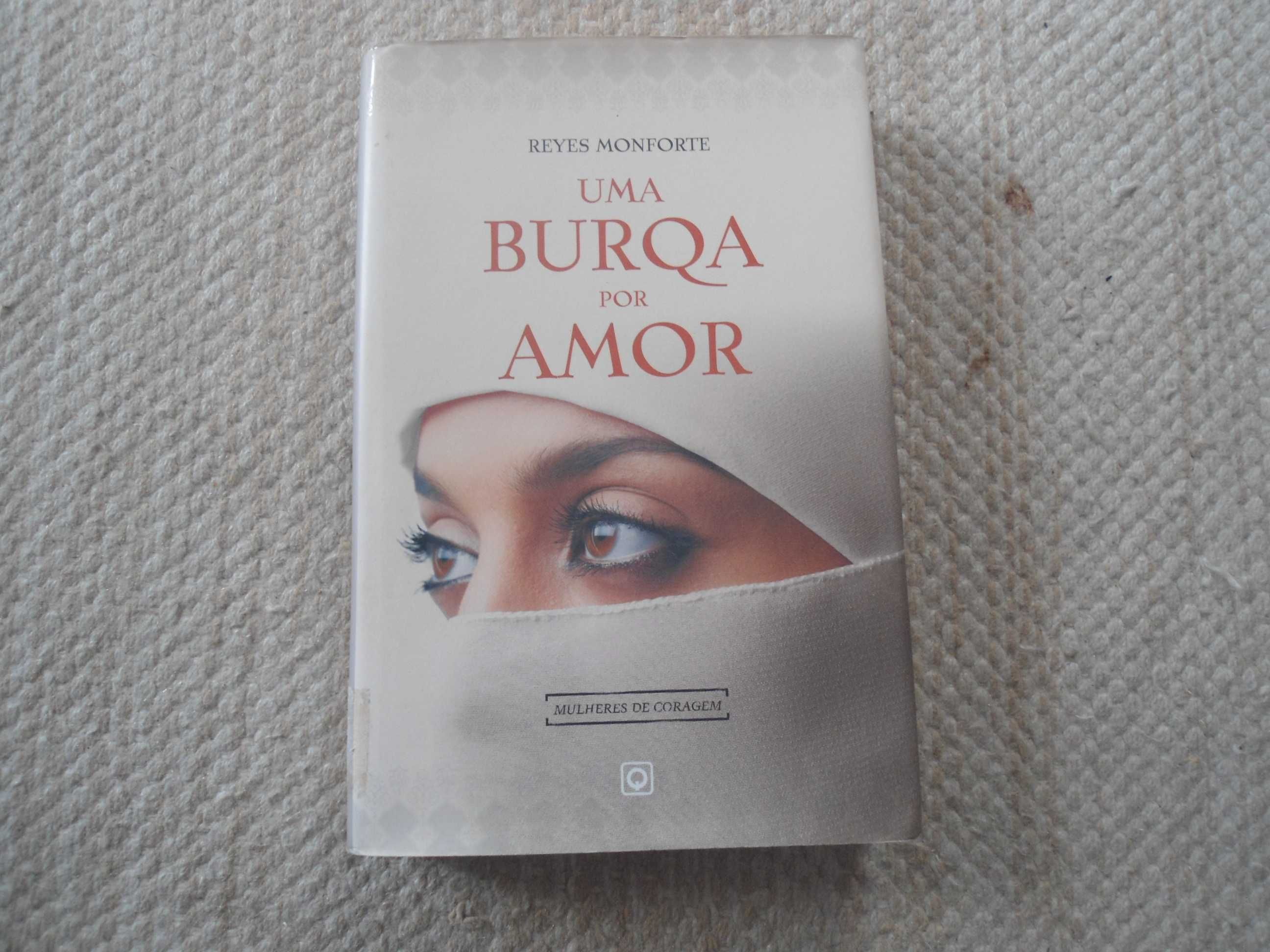 Uma Burqa por Amor de Reyes Monfortr