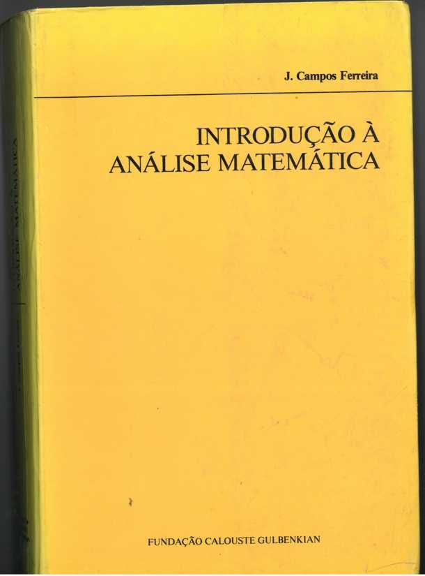 Introdução à Análise Matemática - J. Campos Ferreira - Maio 1987