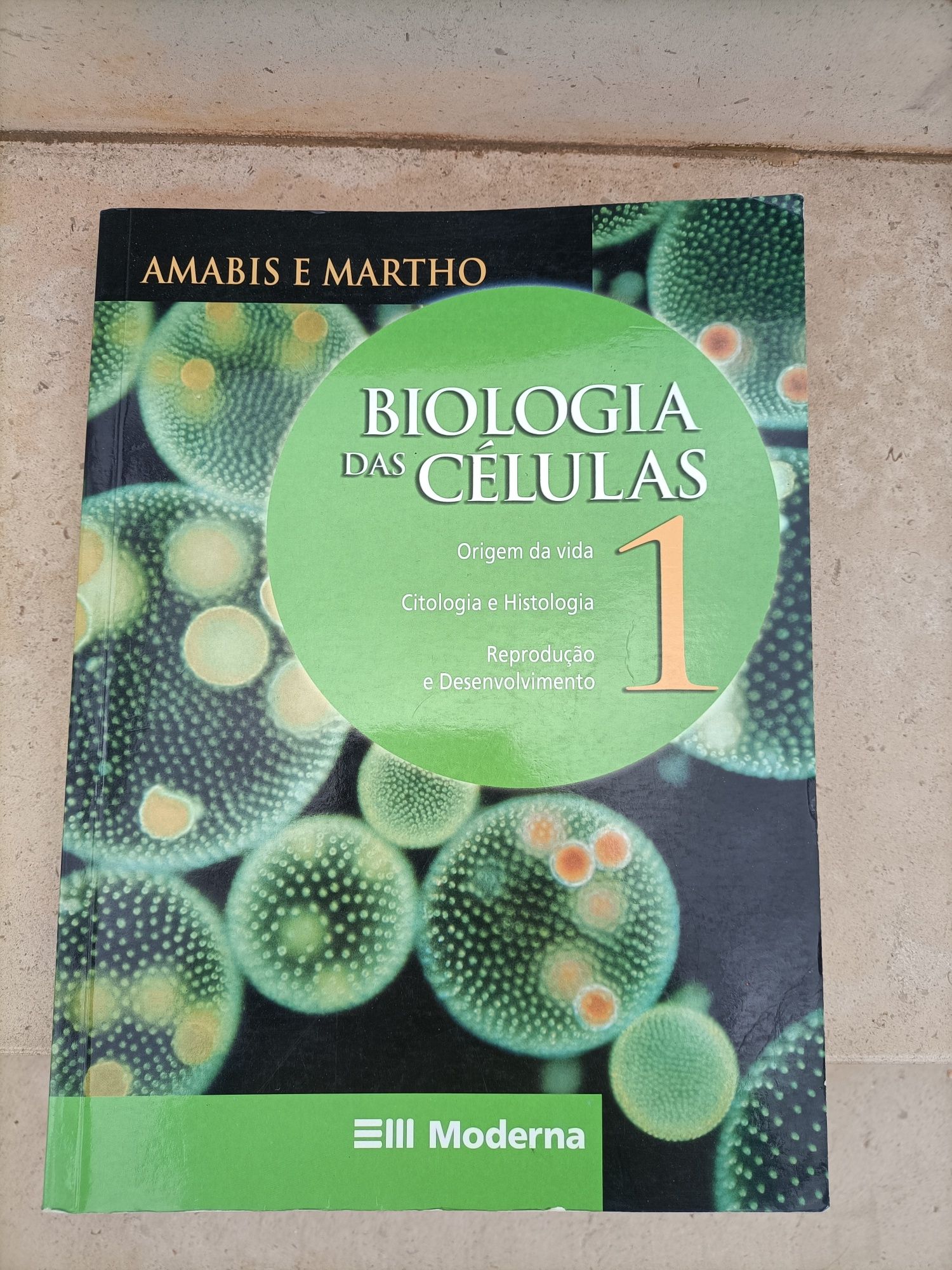 Biologia das Células, por Amabis e Martho