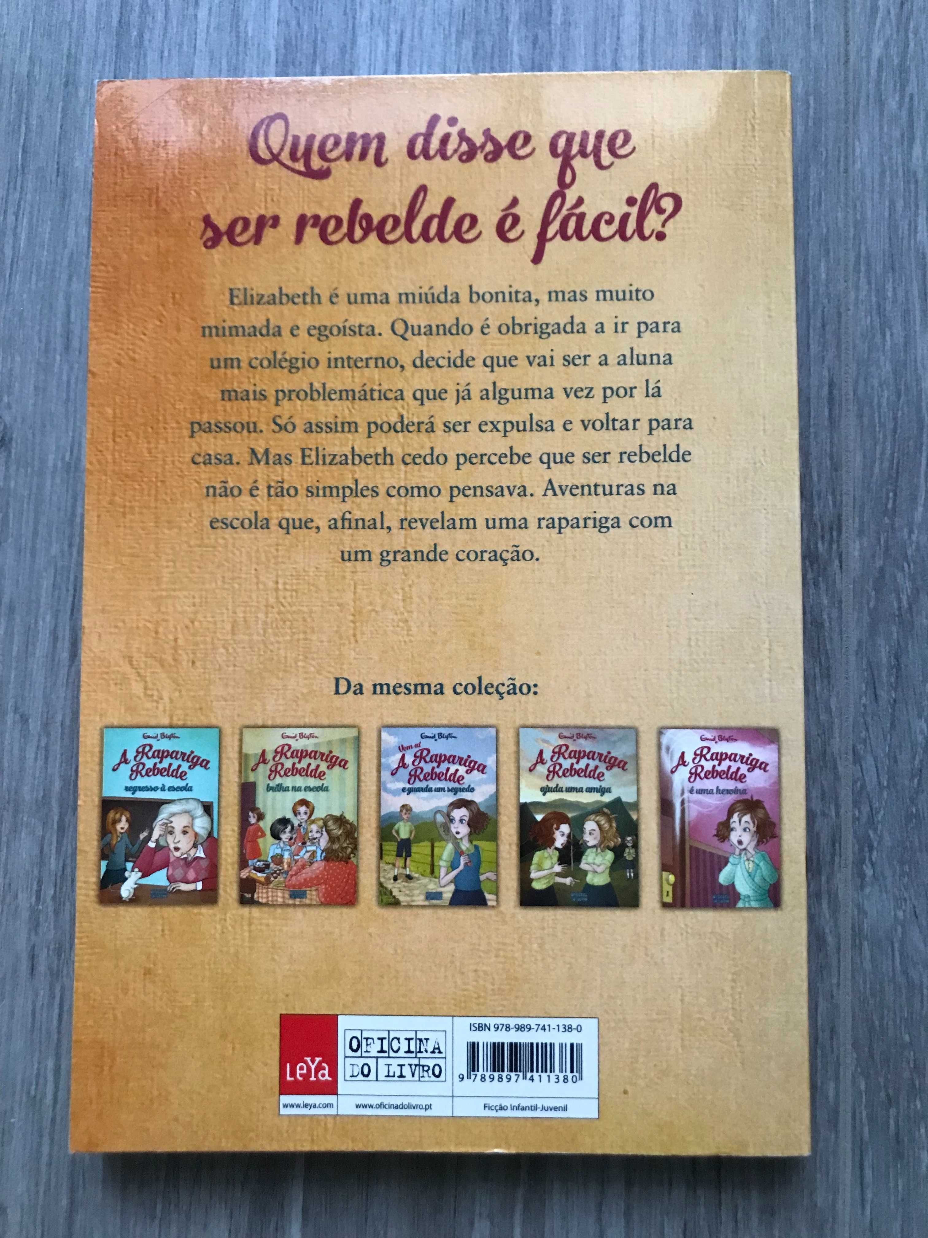 Livro A Rapariga Rebelde: Aventuras na Escola