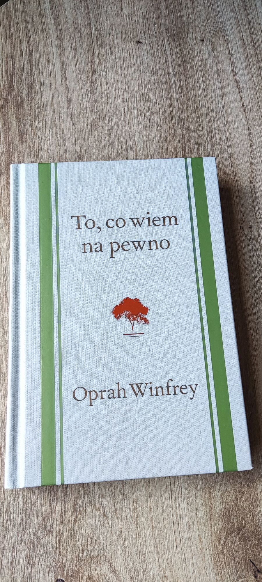 To co wiem na pewno Oprah Winfrey