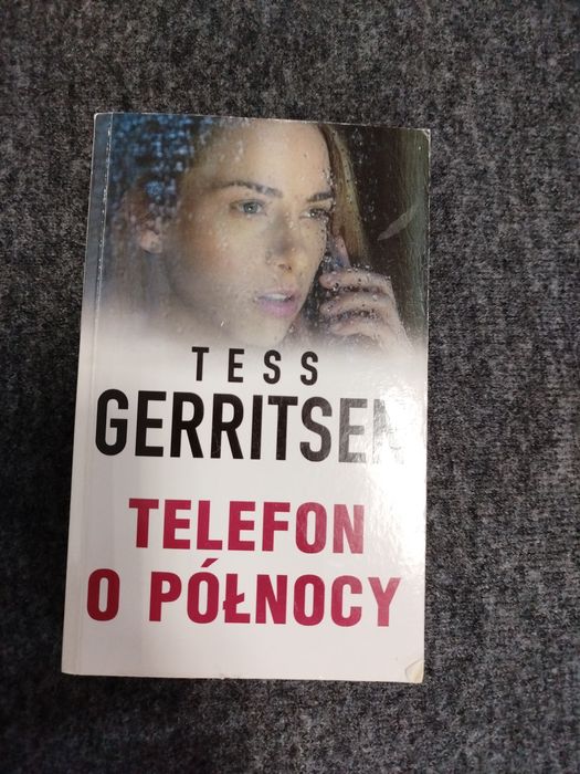 Książka Tess Gerritsen " Telefon o północy"