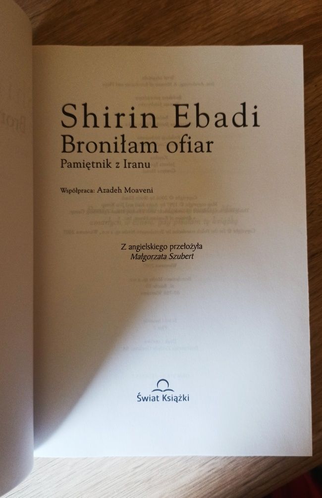 Shirin Ebadi Broniłam ofiar pamiętnik z Iranu