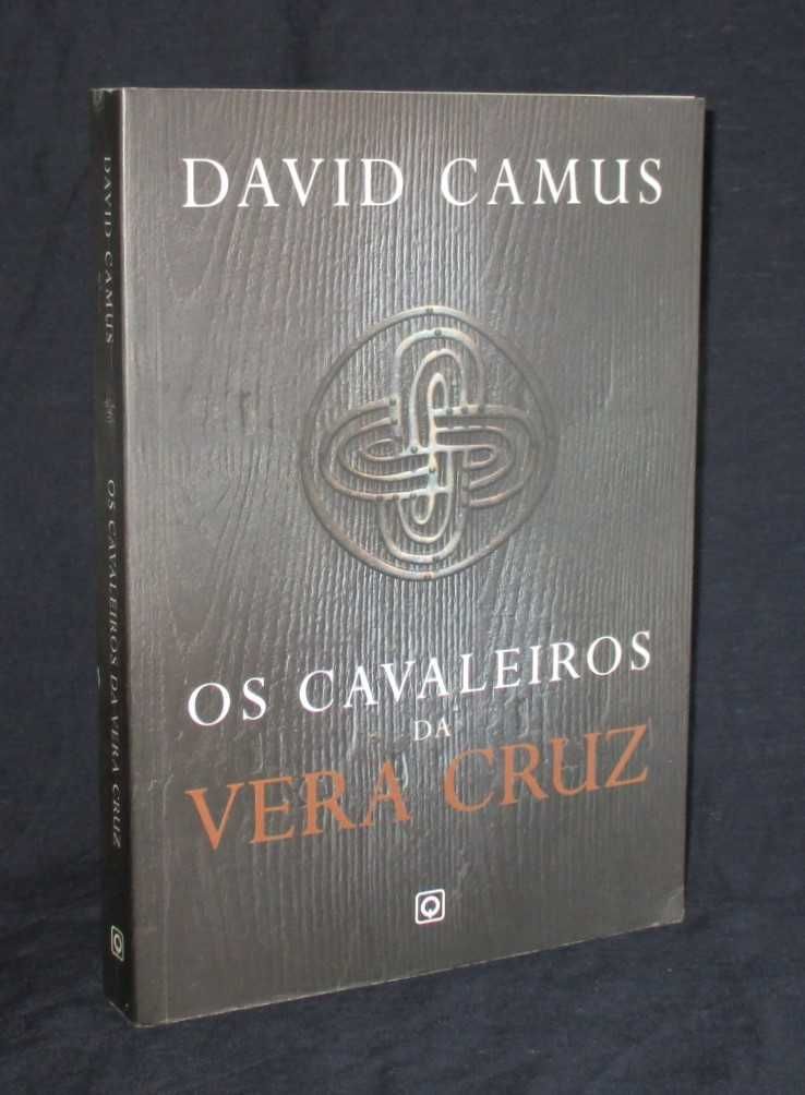 Livro Os Cavaleiros da Vera Cruz David Camus