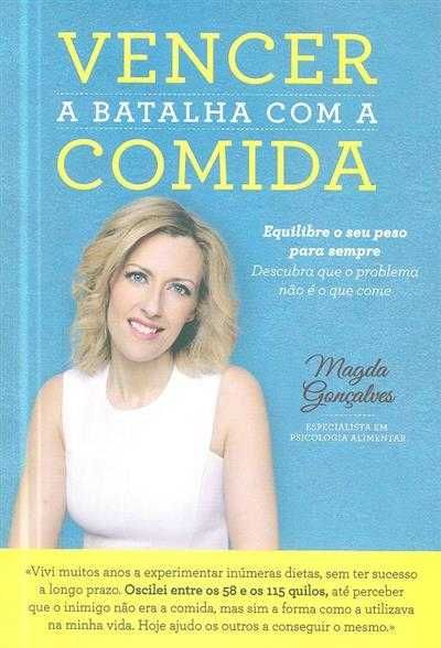Vencer a Batalha Com a Comida de Magda Gonçalves (Portes grátis)