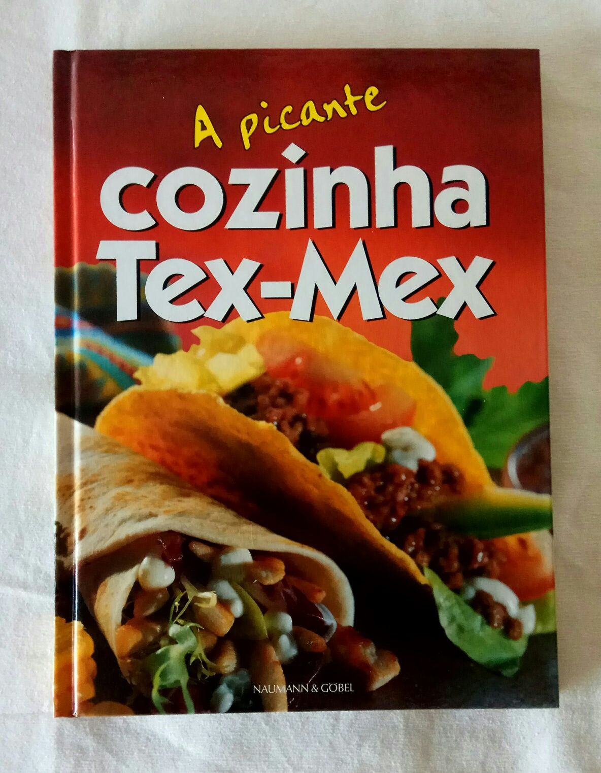 A Picante Cozinha Tex-Mex. Mexicano e Texana