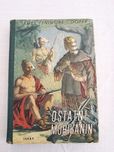 Ostatni Mohikanin, opowieść z roku 1757, James F. Cooper
