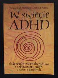 Edward M. Hallowell - W świecie ADHD