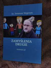 Zamyślenia drugie - ks. Ireneusz Węgrzyn - książka