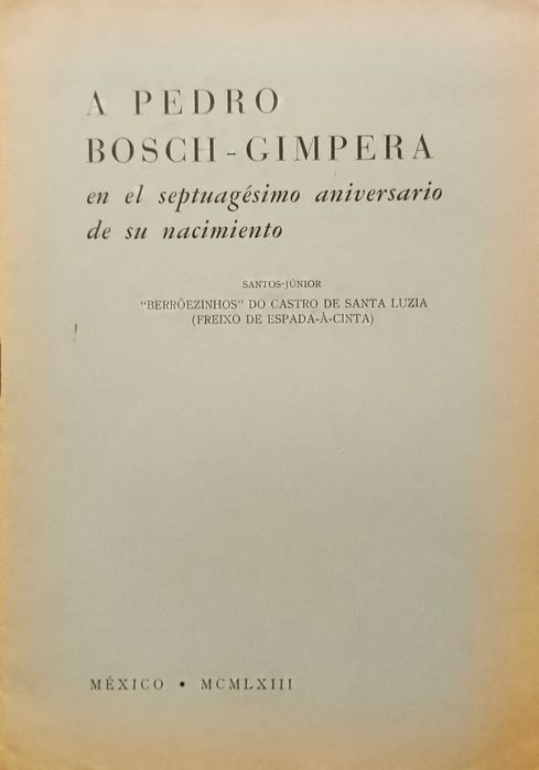 A Pedro Bosch-Cimpera en el 70º aniversario(Freixo de Espada-à-Cintra)
