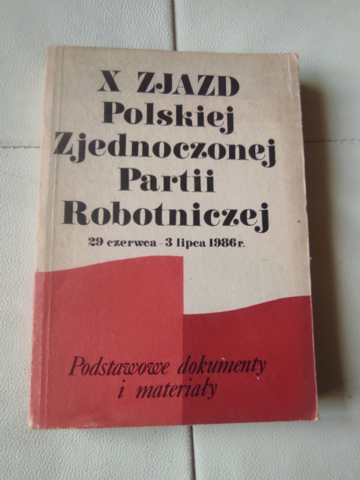 X zjazd PZPR, dokumenty