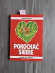 9993. "Pokochać siebie i zacząć żyć inaczej" Anna Dodziuk