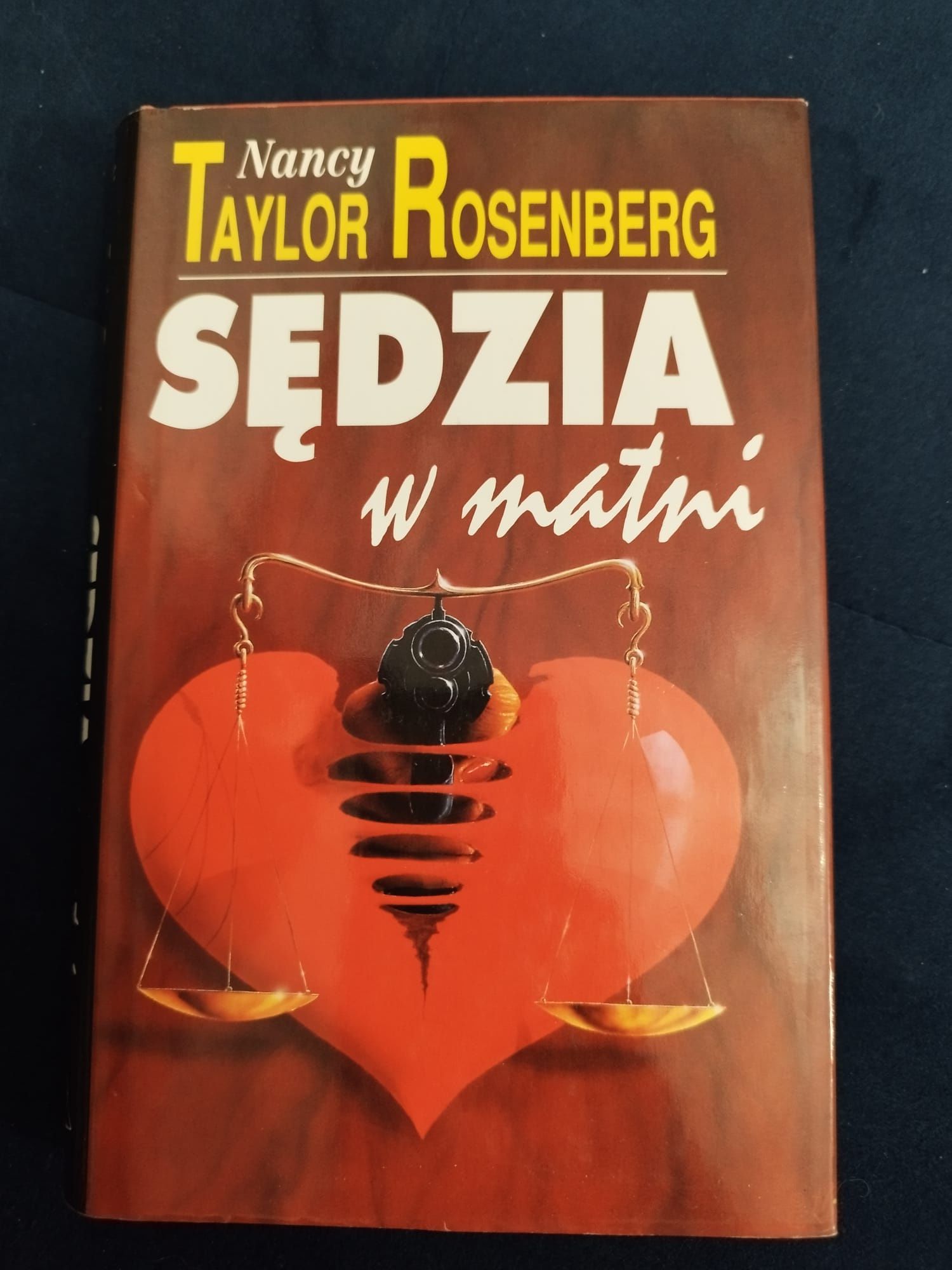 Sędzia w matni Nancy Taylor Rosenberg