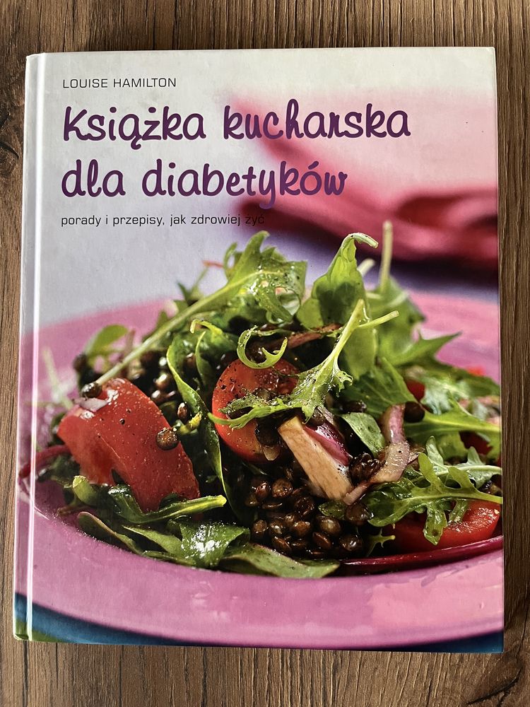 Książka kucharska dla diabetyków. Luise Hamilton