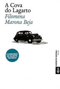 Livro A Cova do Lagarto de Filomena Marona Beja [Portes Grátis]