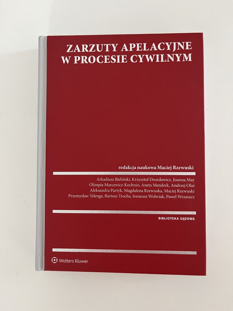 Zarzuty apelacyjne w procesie cywilnym, Maciej Rzewuski, 2023