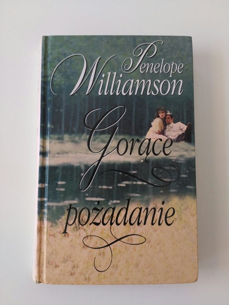 Gorące pożądanie. Penelope Williamson.