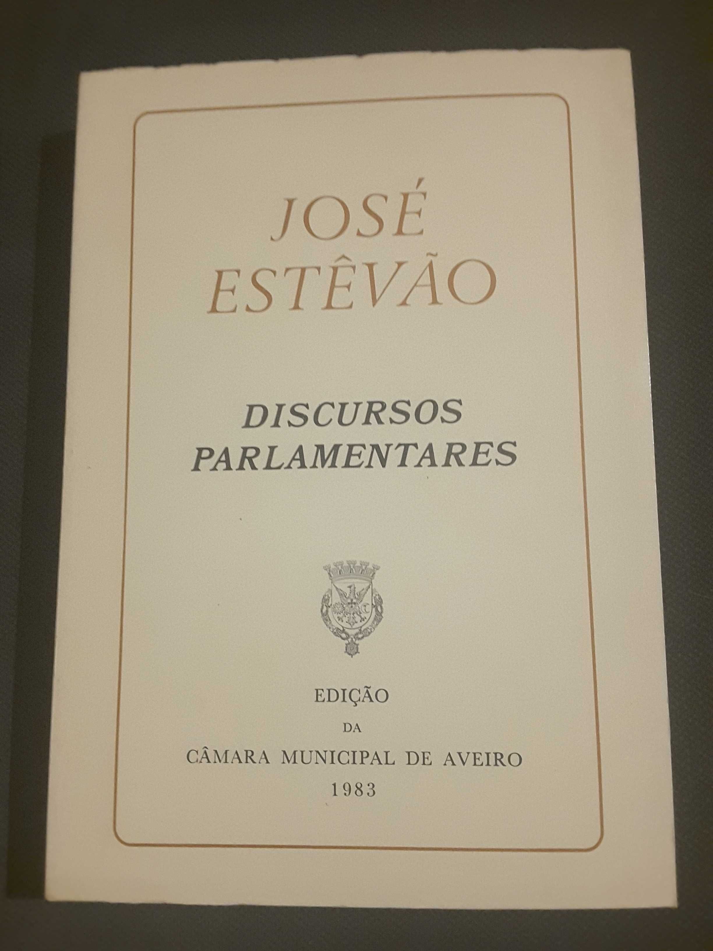 Bissaya Barreto Ordem e Progresso/ J. Estêvão: Discursos Parlamentares