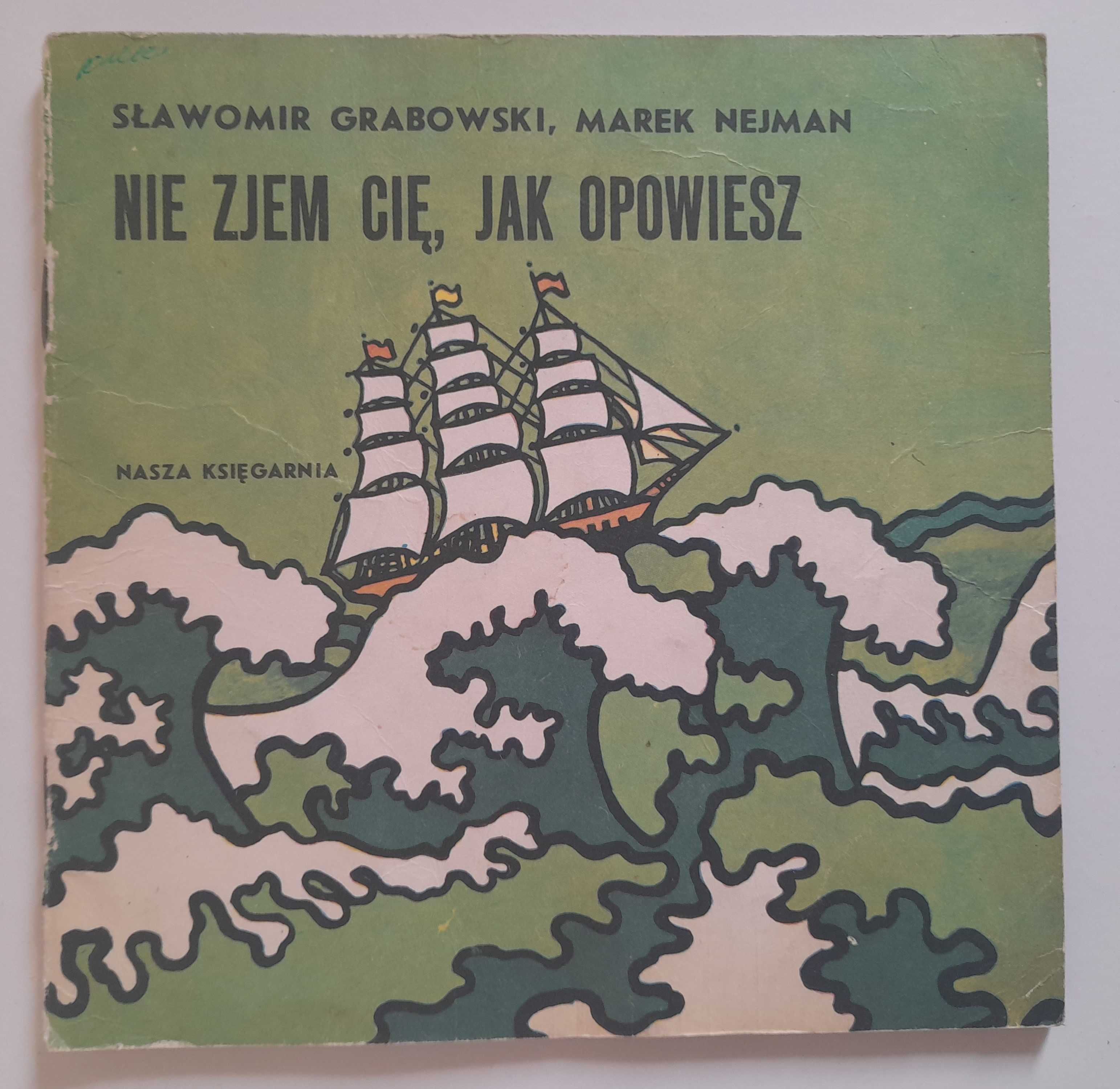 Nie zjem cię, jak opowiesz - Sławomir Grabowski