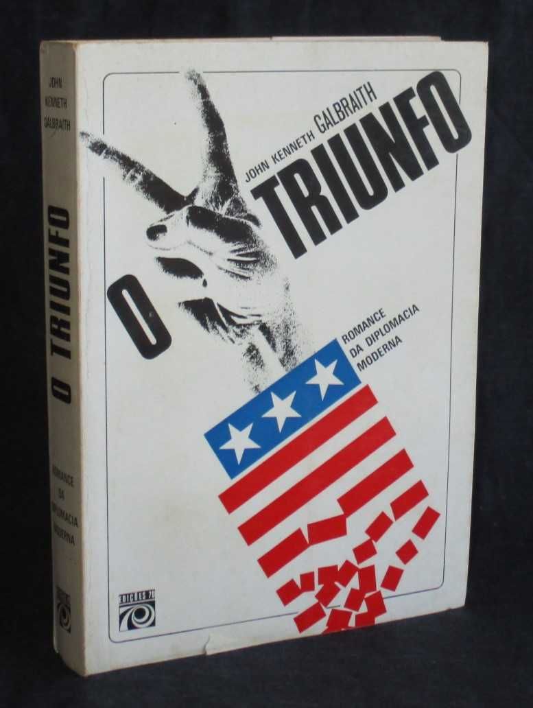 Livro O Triunfo John Kenneth Galbraith