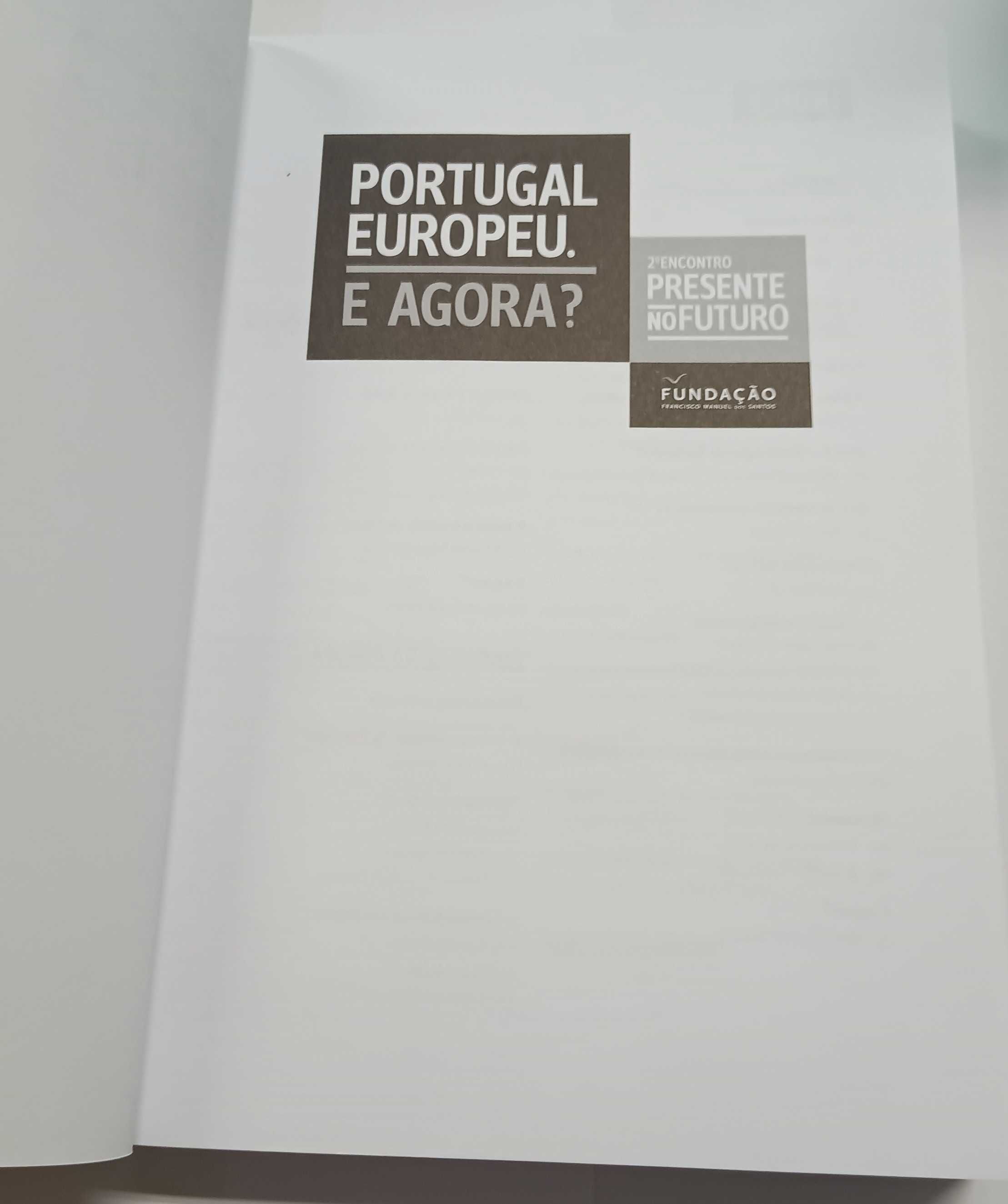 Portugal Europeu. E agora?