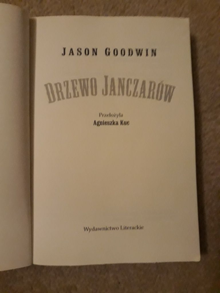 Drzewo Janczarów Jason Goodwin