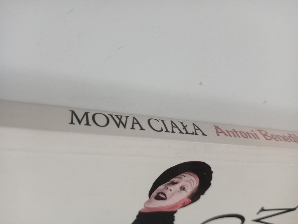 Mowa ciała - Antoni Benedikt