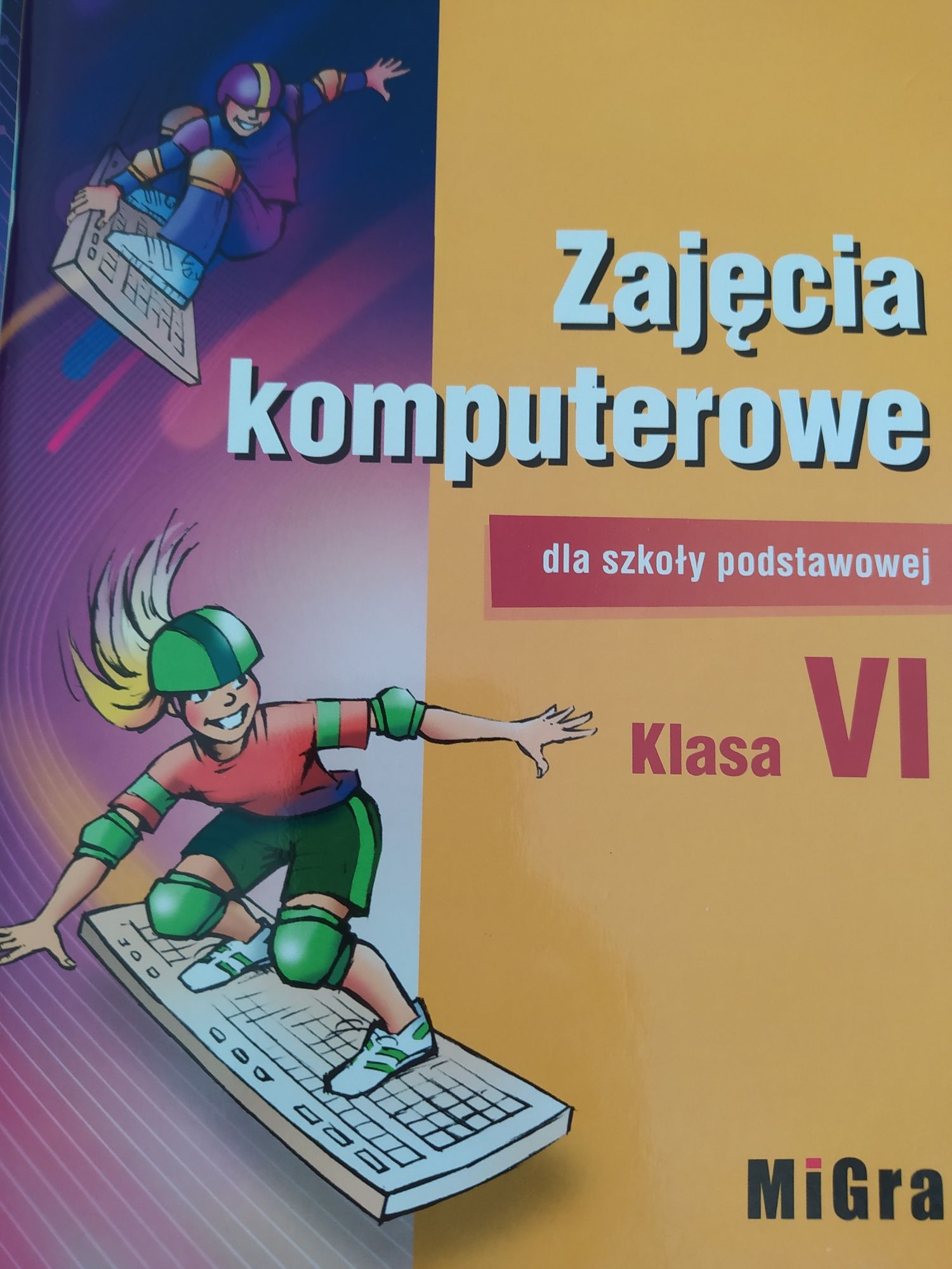 Zajęcia komputerowe migra klasa 6