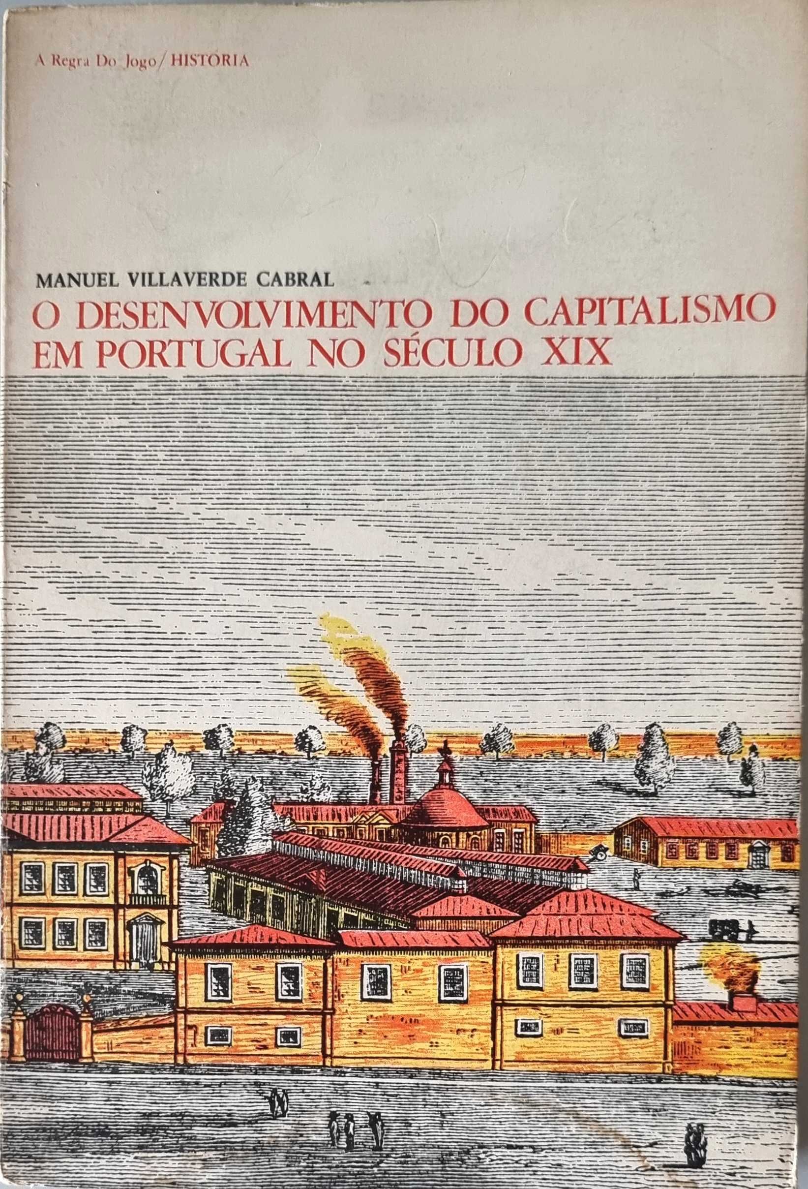O Desenvolvimento do Capitalismo em Portugal no Séc. XIX
