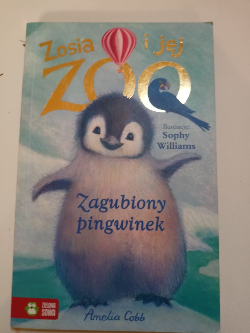 Zosia i jej zoo: zagubiony pingwinek