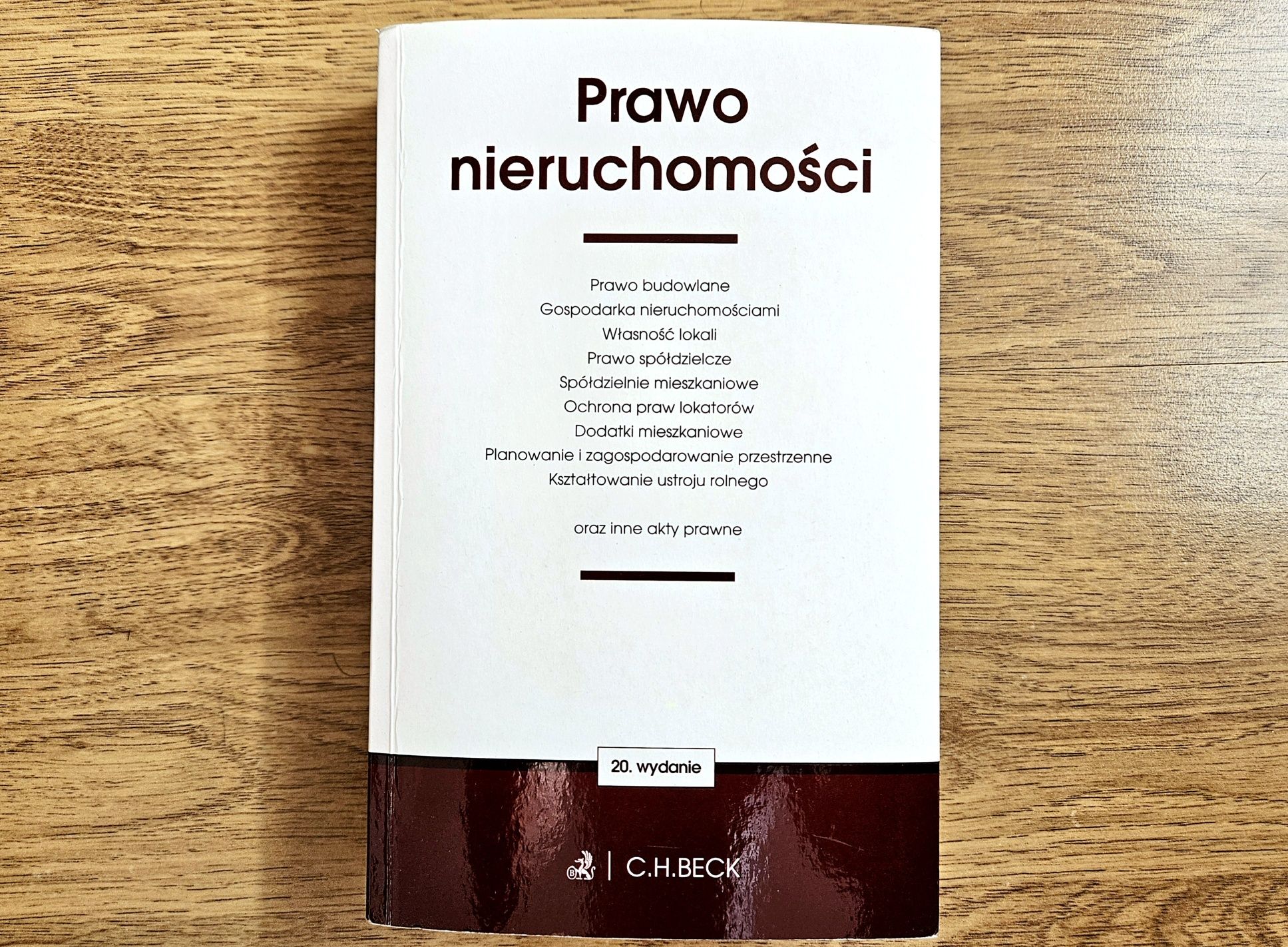 Prawo nieruchomości prawo budowlane inne akty C.H. Beck