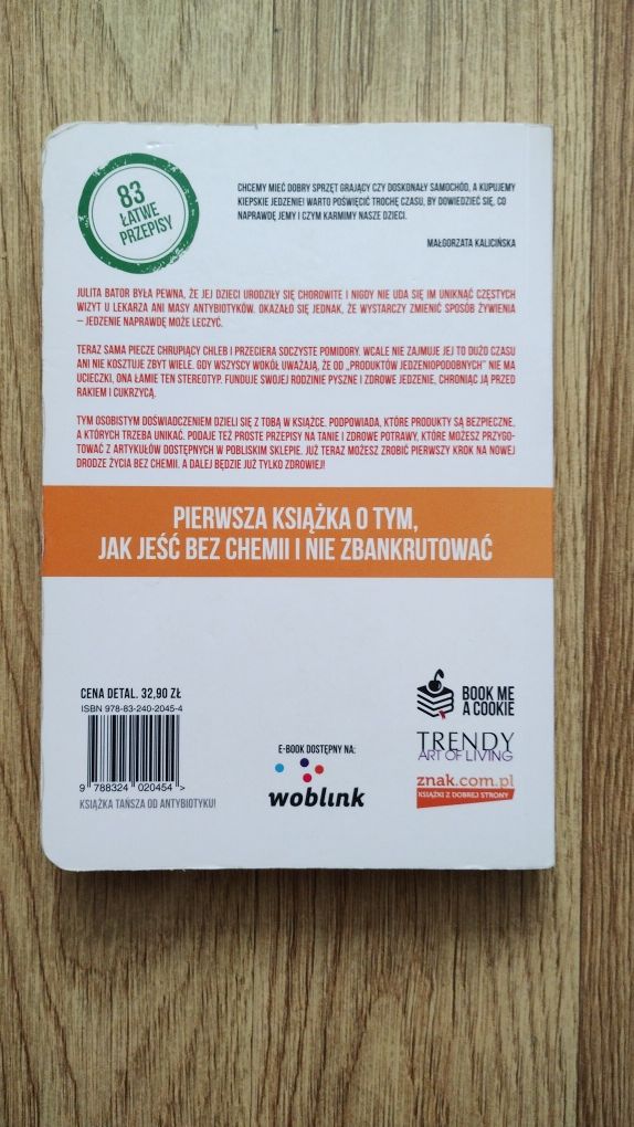 Julita Bator "Zamień chemię na jedzenie"