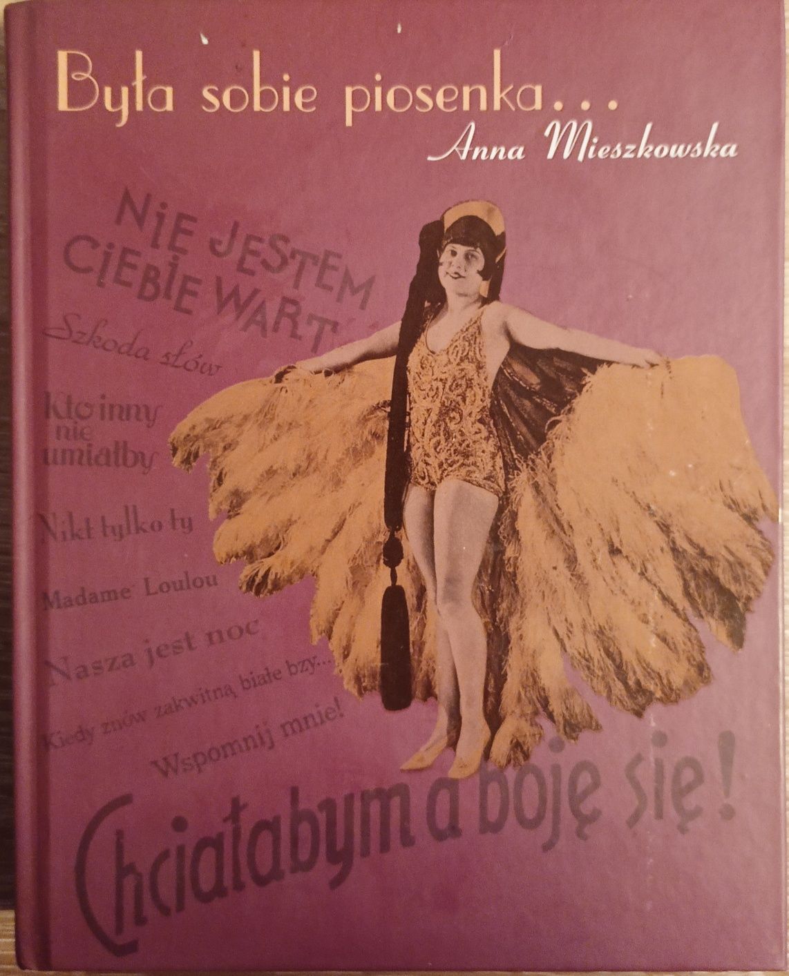 Była Sobie Piosenka...Anna Mieszkowska