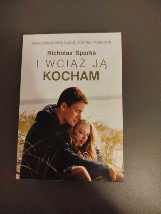Książka - I wciąż ją Kocham, Nicholas Sparks