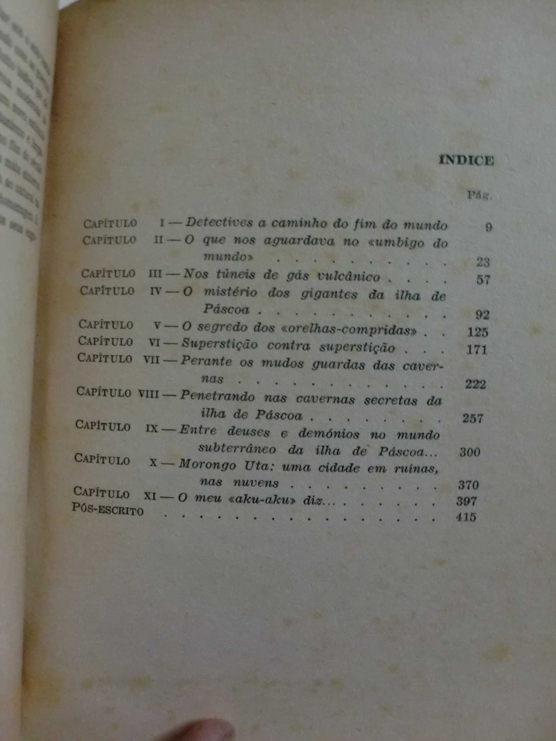 Aku-Aku. O segredo da Ilha da Páscoa. 
de Thor Heyerdahl